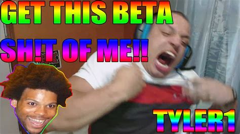 tyler1 shirtless|Get This Shit Off Me! .